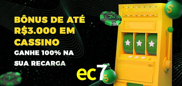 ec7 melhor bônus de depósito